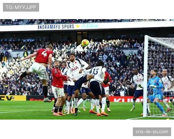 热刺2-2读秒绝平曼联，里沙利松补时破门，德里赫特压哨救主